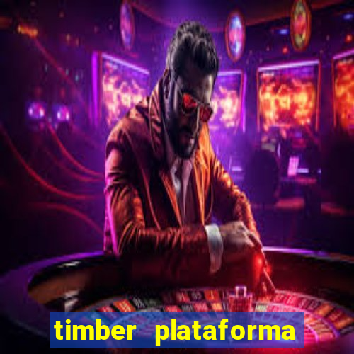 timber plataforma de jogos